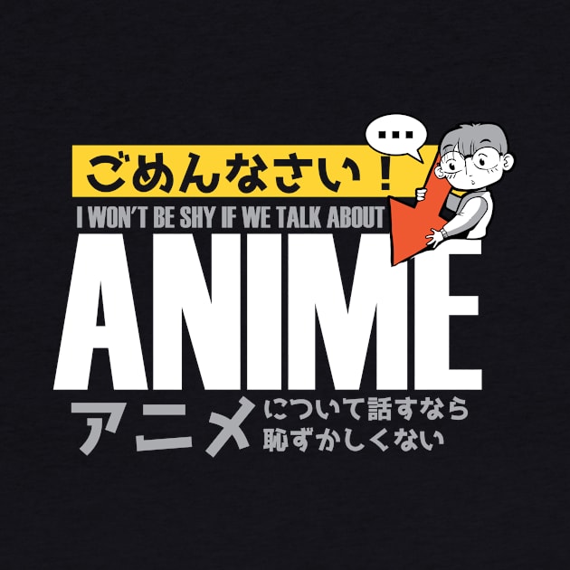 Anime Otaku Saying - Japan Nerd Anime Cosplay by wbdesignz